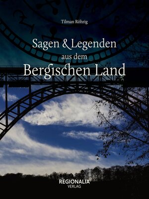 cover image of Sagen und Legenden aus dem Bergischen Land